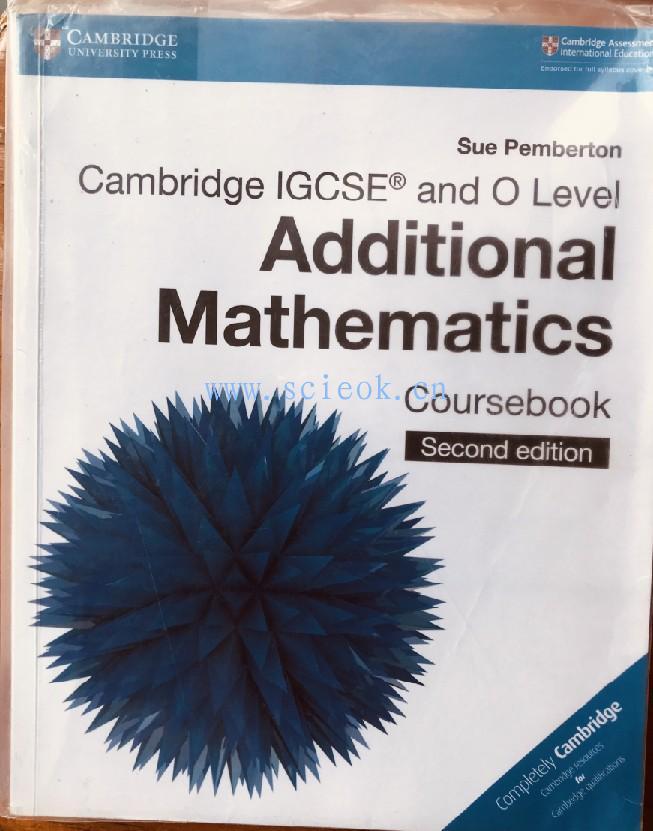 Cambridge IGCSE and O Level Additional Mathematics Coursebook  二手英文教材 第1张
