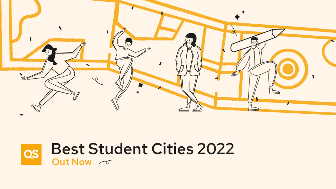 2022年世界最佳留学城市排名（附：上榜英国留学城市）